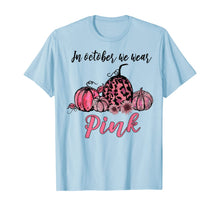 Ladda upp bild till gallerivisning, In October We Wear Pink Pumpkin Breast Cancer Awareness Gift T-Shirt 112795