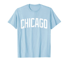 Ladda upp bild till gallerivisning, Funny shirts V-neck Tank top Hoodie sweatshirt usa uk au ca gifts for Chicago T-Shirt 213545