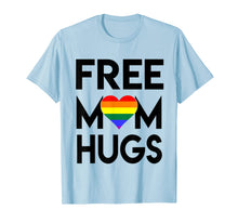 Ladda upp bild till gallerivisning, free mom hugs tshirt rainbow heart LGBT pride month T-Shirt 115838