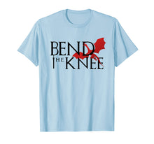 Ladda upp bild till gallerivisning, Funny shirts V-neck Tank top Hoodie sweatshirt usa uk au ca gifts for Bend The Knee Shirt King Or Queen Dragon Cosplay T Shirt 1498161