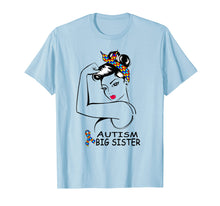 Ladda upp bild till gallerivisning, Funny shirts V-neck Tank top Hoodie sweatshirt usa uk au ca gifts for Autism Big Sister Awareness Shirt Strong Gift For Girl Women 2753443