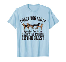 Ladda upp bild till gallerivisning, Crazy Dog Lady I Prefer the Term Dedicated Canine Enthusiast 939459
