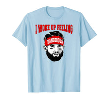 Ladda upp bild till gallerivisning, I Woke Up Feeling Dangerous 6 Funny T-shirt Football Shirt T-Shirt 75265