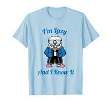 Ladda upp bild till gallerivisning, Sans Skeleton Cool Pixel Art Shirt I'm Lazy And I Know It