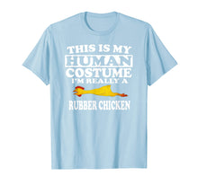 Ladda upp bild till gallerivisning, Funny shirts V-neck Tank top Hoodie sweatshirt usa uk au ca gifts for This Is my Human Costume I'm Really A Rubber Chicken T-Shirt 2949440