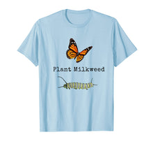 Ladda upp bild till gallerivisning, Funny shirts V-neck Tank top Hoodie sweatshirt usa uk au ca gifts for Monarch Butterfly Plant Milkweed Caterpillar T-Shirt 2190922