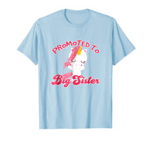 Ladda upp bild till gallerivisning, Funny shirts V-neck Tank top Hoodie sweatshirt usa uk au ca gifts for Promoted To Big Sister T-Shirt - Cute Unicorn Rainbow Tee 4242328
