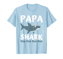 Ladda upp bild till gallerivisning, Fathers Day Gift from Wife Son Daughter Papa Shark Doo Doo T-Shirt 73746