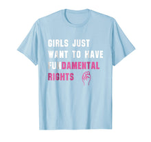 Ladda upp bild till gallerivisning, Funny shirts V-neck Tank top Hoodie sweatshirt usa uk au ca gifts for Girls Just Want to Have Fundamental Rights Funny T Shirts 1893739
