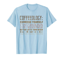 Ladda upp bild till gallerivisning, Funny shirts V-neck Tank top Hoodie sweatshirt usa uk au ca gifts for Funny Coffeeology - Coffee slogans to live by 1802090