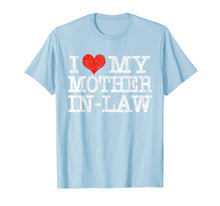 Ladda upp bild till gallerivisning, Funny shirts V-neck Tank top Hoodie sweatshirt usa uk au ca gifts for I Love My Mother In Law T-Shirt Funny Parents Day Gift Shirt 1787630