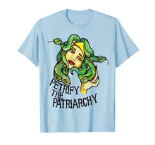 Ladda upp bild till gallerivisning, Petrify the Patriarchy Medusa Feminist Shirt