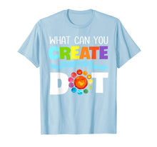 Ladda upp bild till gallerivisning, Happy The Dot Day 2019 What can you create with just a dot T-Shirt 50888