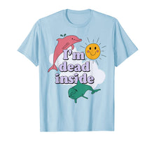 Ladda upp bild till gallerivisning, I'm dead inside Funny t-shirt 63673