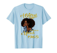 Ladda upp bild till gallerivisning, A Queen Was Born in March 1965 55th Birthday Gifts T-Shirt-2298075