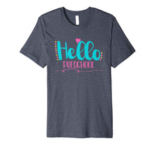Ladda upp bild till gallerivisning, Hello Preschool Cute T-Shirt Freschool Back To School 6907067