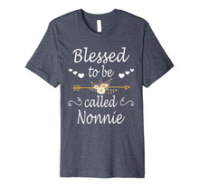 Ladda upp bild till gallerivisning, Funny shirts V-neck Tank top Hoodie sweatshirt usa uk au ca gifts for Blessed To Be Called Nonnie Shirt Mothers Day Gifts 730523