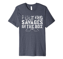 Ladda upp bild till gallerivisning, Fucking Savages In That Box Premium T-Shirt 113455