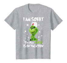 Ladda upp bild till gallerivisning, Funny shirts V-neck Tank top Hoodie sweatshirt usa uk au ca gifts for I'm Sorry The Nice-Nurse-Is On Vacation-Grinch-Switch T-Shirt 235688