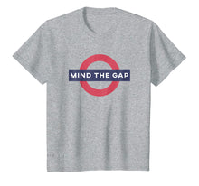 Ladda upp bild till gallerivisning, Funny shirts V-neck Tank top Hoodie sweatshirt usa uk au ca gifts for Mind The Gap T Shirt 616345