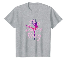 Ladda upp bild till gallerivisning, Funny shirts V-neck Tank top Hoodie sweatshirt usa uk au ca gifts for Dancer Shirt Girls Women Its A Dance Thing Tee Cute Mom Gift 1157722