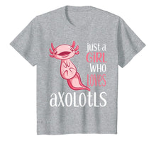 Ladda upp bild till gallerivisning, Just a Girl Who Loves Axolotls Funny Axolotl T-Shirt-1631984