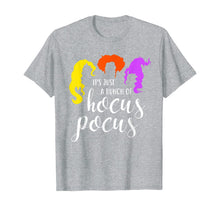 Ladda upp bild till gallerivisning, It's Just A Bunch Of Hocus Pocus Shirt Halloween Witch Movie T-Shirt 71072