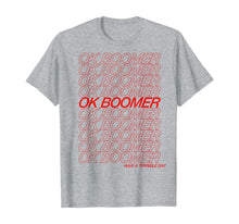 Ladda upp bild till gallerivisning, OK Boomer T-Shirt 232627