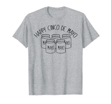 Ladda upp bild till gallerivisning, Funny shirts V-neck Tank top Hoodie sweatshirt usa uk au ca gifts for HAPPY CINCO DE MAYO TShirt Funny 5 Mayonnaise Jars Meme Five 2061310