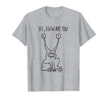 Ladda upp bild till gallerivisning, Funny shirts V-neck Tank top Hoodie sweatshirt usa uk au ca gifts for Hi How Are You T Shirt 740291