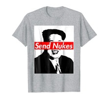 Ladda upp bild till gallerivisning, Funny shirts V-neck Tank top Hoodie sweatshirt usa uk au ca gifts for Send Nukes Rocket Man Kim Jong Un North Korea T-Shirt 241767