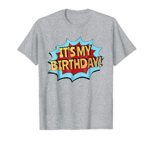 Ladda upp bild till gallerivisning, It's My Birthday Kids Shirt - Superhero Style, Boys & Girls 770258