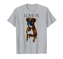 Ladda upp bild till gallerivisning, Funny shirts V-neck Tank top Hoodie sweatshirt usa uk au ca gifts for Boxer T-shirt Love Is Cute Boxer Dog Mom Dad Gifts 546854
