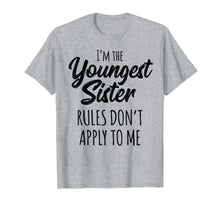 Ladda upp bild till gallerivisning, Funny shirts V-neck Tank top Hoodie sweatshirt usa uk au ca gifts for Youngest Sister Shirt Rules Don't Apply To Me Sibling Tshirt 687820