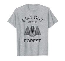 Ladda upp bild till gallerivisning, Funny shirts V-neck Tank top Hoodie sweatshirt usa uk au ca gifts for My Favorite Murder Shirt Stay Out of the Forest 2734755