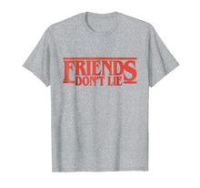 Ladda upp bild till gallerivisning, Friend's Don't Lie TShirt Friendship Humor 834597
