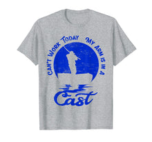 Ladda upp bild till gallerivisning, Funny shirts V-neck Tank top Hoodie sweatshirt usa uk au ca gifts for Can't Work Today My Arm is in A Cast Shirt | Fishing Gifts 3652090