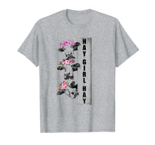 Ladda upp bild till gallerivisning, Cow Hay Girl Hay T-Shirt Funny Cow Lovers Heifer Gifts