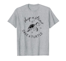 Ladda upp bild till gallerivisning, Skip A Straw Save A Turtle Shirt Save The Turtles T-Shirt 159552