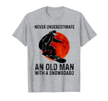 Ladda upp bild till gallerivisning, Never Underestimate An Old Man With A Snowboard T-Shirt-1444205