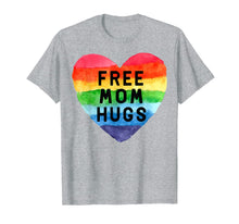Ladda upp bild till gallerivisning, Free Mom Hugs T Shirt Rainbow Pride LGBT Shirt Gifts Tee 108223