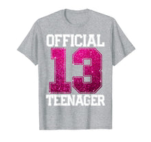 Ladda upp bild till gallerivisning, OFFICIAL TEENAGER 13th Birthday Gift 2006 13 years girls T-Shirt 378108