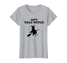 Ladda upp bild till gallerivisning, 100% That Witch T-Shirt 329524