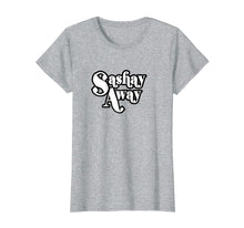 Ladda upp bild till gallerivisning, Funny shirts V-neck Tank top Hoodie sweatshirt usa uk au ca gifts for Sashay Away Shantay you Stay! tshirt 3965657