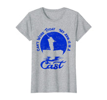 Ladda upp bild till gallerivisning, Funny shirts V-neck Tank top Hoodie sweatshirt usa uk au ca gifts for Can't Work Today My Arm is in A Cast Shirt | Fishing Gifts 3652090