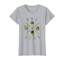 Ladda upp bild till gallerivisning, Funny shirts V-neck Tank top Hoodie sweatshirt usa uk au ca gifts for PLANT AND WEED PUN,POT HEAD FUNNY TSHIRT 1922818