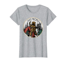 Ladda upp bild till gallerivisning, Funny shirts V-neck Tank top Hoodie sweatshirt usa uk au ca gifts for Camping Hiking I Hate People I Eat People Bear T shirt 1324388