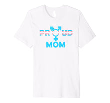 Ladda upp bild till gallerivisning, Transgender Mom shirt | Trans Mom tshirt | Proud Mom LGBT Premium T-Shirt 411520
