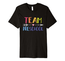 Ladda upp bild till gallerivisning, Team Preschool Teacher Cute Gift Shirt Back To School 6111389
