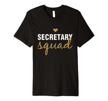 Ladda upp bild till gallerivisning, Secretary Squad Back To School Gift Shirt 2022712
